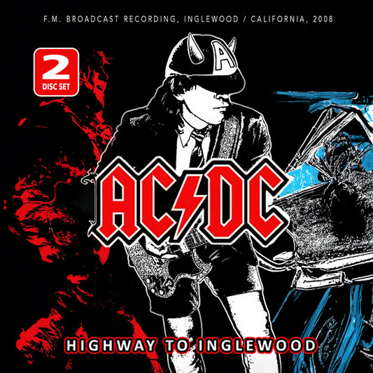 Ac/Dc - Highway To Inglewood / Radio Broadcast (2Cd) - Rock - DCD