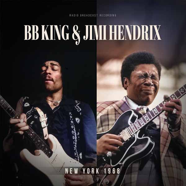 Bb King & Jimi Hendrix - New York 1968 / Radio Broadcast (Clear Vinyl) - Rock - LP