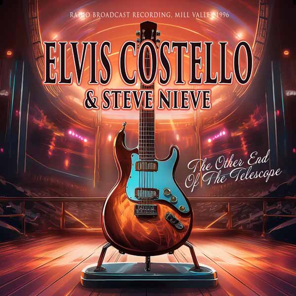 Elvis Costello & Steve Nieve - The Other End Of The Telescope / Radio Broadcast - Rock/Pop - CD