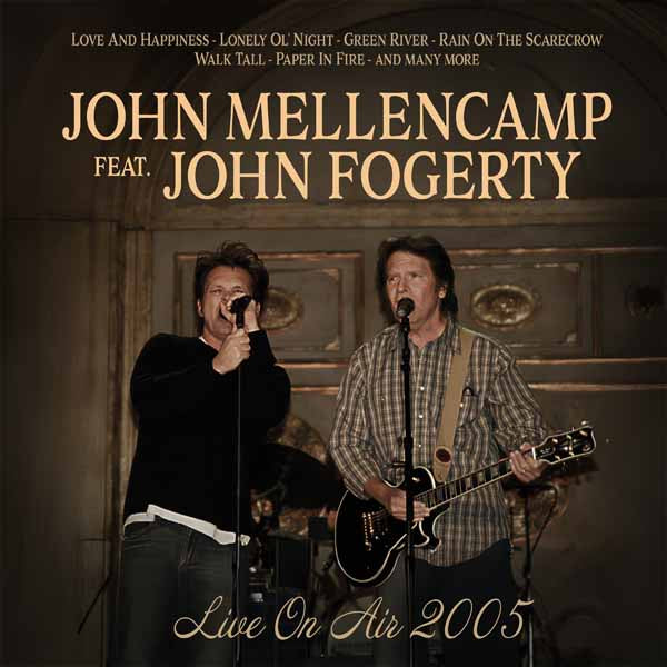 John Mellencamp Feat. John Fogerty - Live On Air 2005 - Rock - CD