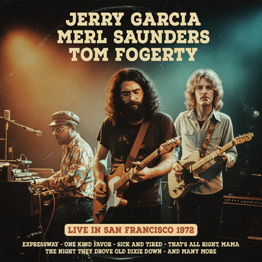 Jerry Garcia, Merl Saunders, Tom Fogerty - San Francisco 1972 - Rock/Pop - CD