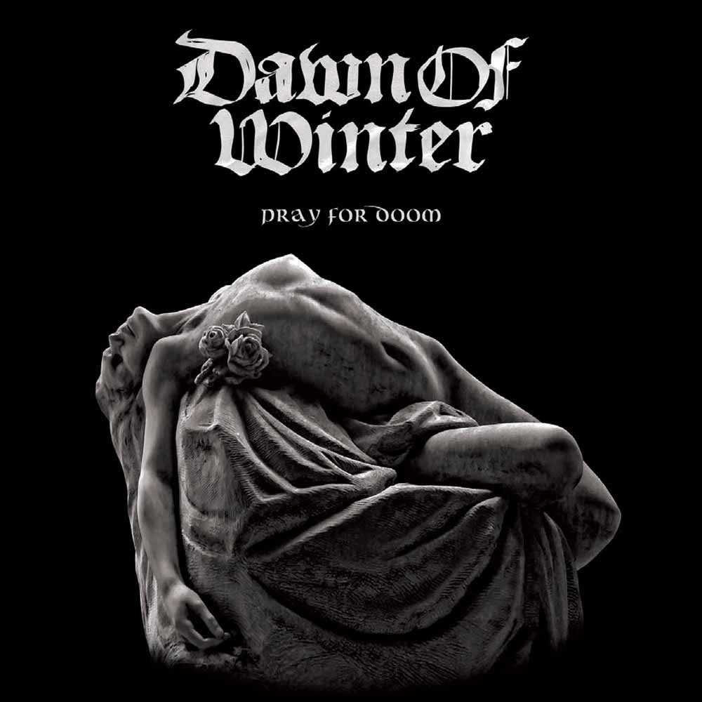 Dawn Of Winter - Pray For Doom - Doom Metal - LP