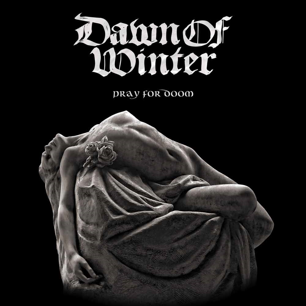 Dawn Of Winter - Pray For Doom - Doom Metal - CD