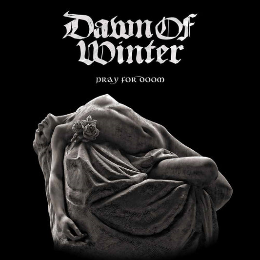 Dawn Of Winter - Pray For Doom - Doom Metal - CD