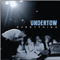 Undertow - Everything - Hardcore - DLP