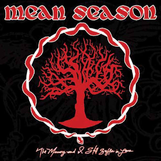 Mean Season - The Memory And I Still Suffer In Love - Hardcore - DLP