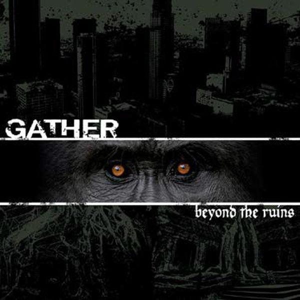 Gather - Beyond The Ruins - Hardcore - CD