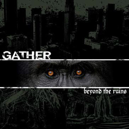Gather - Beyond The Ruins - Hardcore - CD