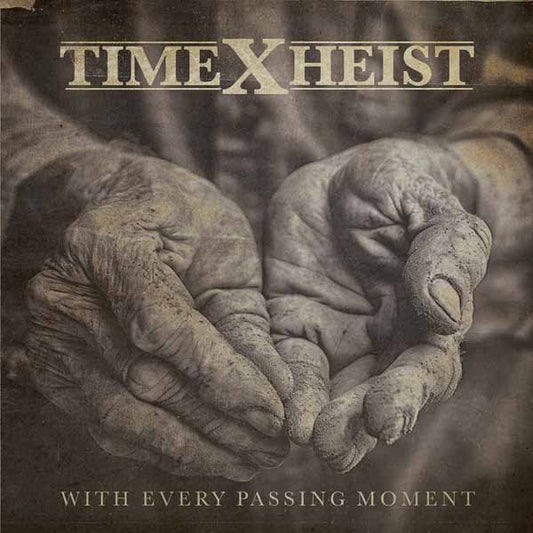 Time X Heist - With Every Passing Moment - Hardcore - CD