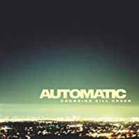 Automatic - Crossing Kill Creek - Hardcore - CDEP