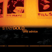 Stay Gold - Pills And Advice - Hardcore - CD
