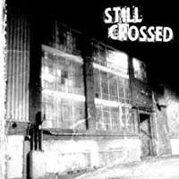 Still Crossed - Love And Betrayal - Hardcore - CD
