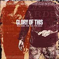 Glory Of This - The Lover, The Liar, The Ruse - Hardcore - CD