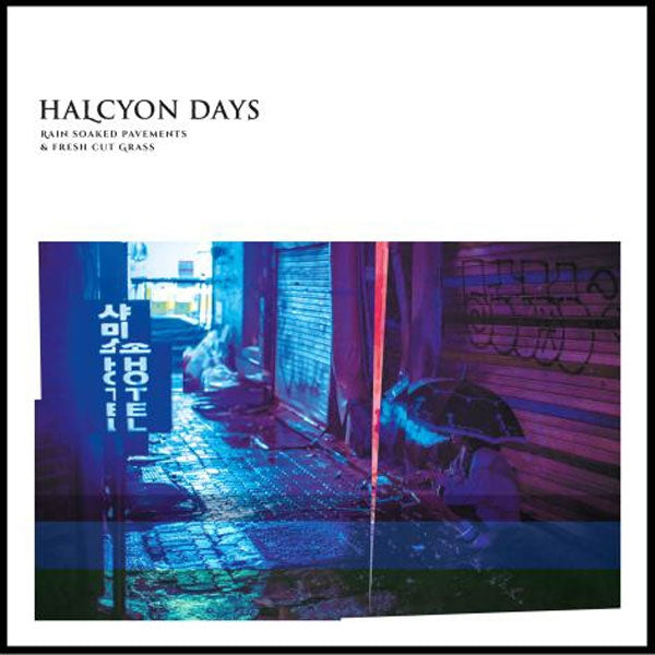 Halcyon Days - Rain Soaked Pavements & Fresh Cut Grass - Metal - CD
