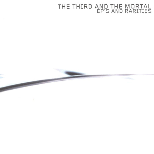 3Rd & The Mortal, The - EpS & Rarities - Doom Metal - CD