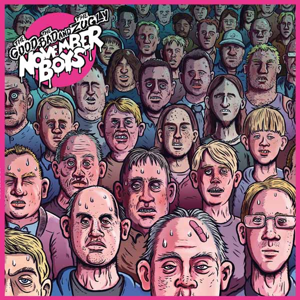 The Good The Bad And The Zugly - November Boys - Rock - CD