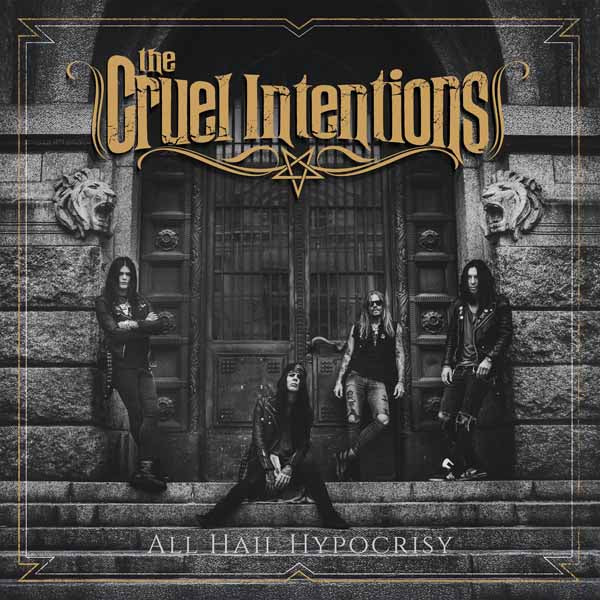 Cruel Intentions, The - All Hail Hypocrisy - Rock - CD