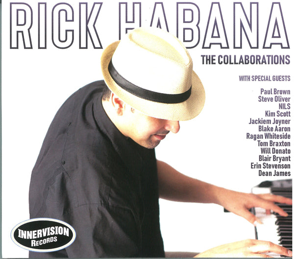 Rick Habana - The Collaborators - Jazz - CD