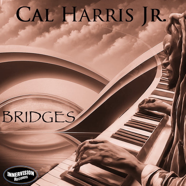 Cal Harris Jr. - Bridges - Jazz - CD