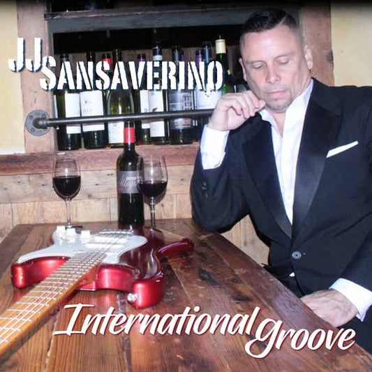 J.J. Sansaverino - International Groove - Jazz - CD