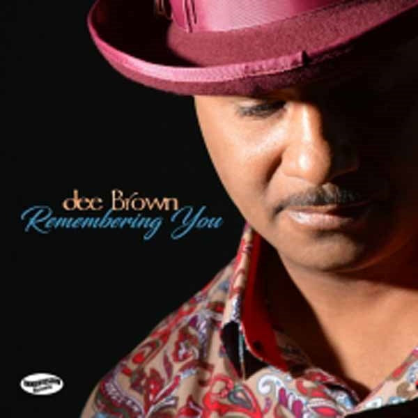 Dee Brown - Remembering You - Jazz - CD
