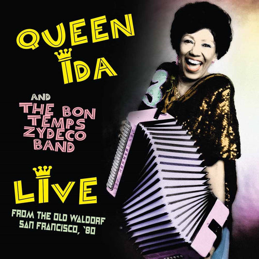 Queen Ida And The Bon Temps Zydeco Band - Live From The Old Waldorf, San Francisco, '80 - Country/Folk - CD