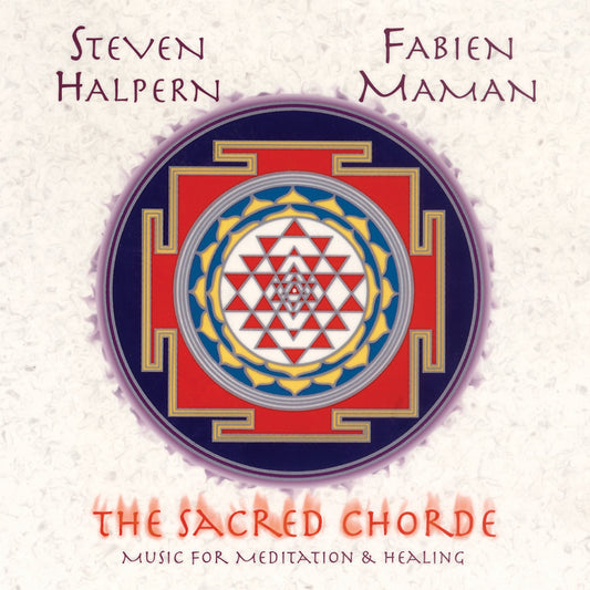 Steven Halpern & Fabien  Maman - The Sacred Chorde - Electronic - CD