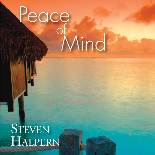 Steven Halpern - Peace Of Mind - Electronic - CD