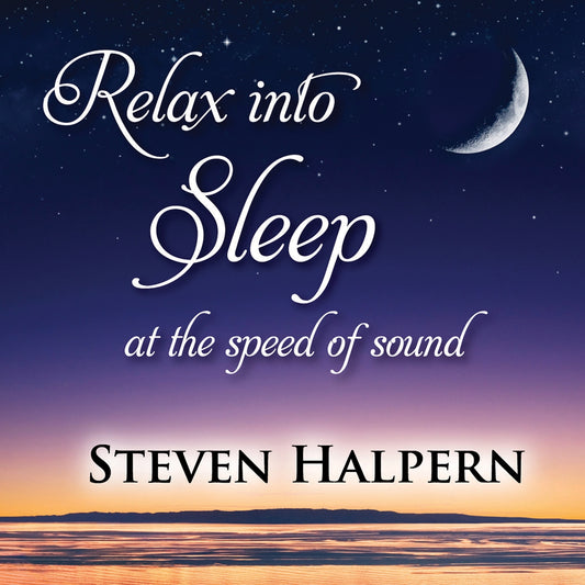 Steven Halpern - Relax Into Sleep - Electronic - CD