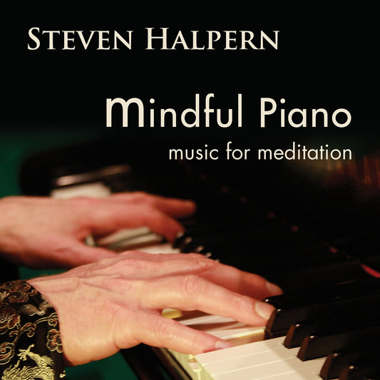 Steven Halpern - Mindful Piano: Music For Meditation - Electronic - CD