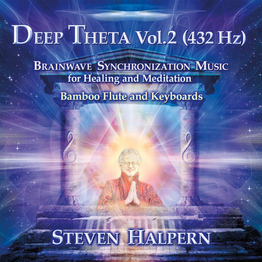 Steven Halpern - Deep Theta Vol. 2 (432 Hz) - Electronic - CD