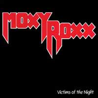 Moxy Roxx - Victims Of The Night - Metal - CD