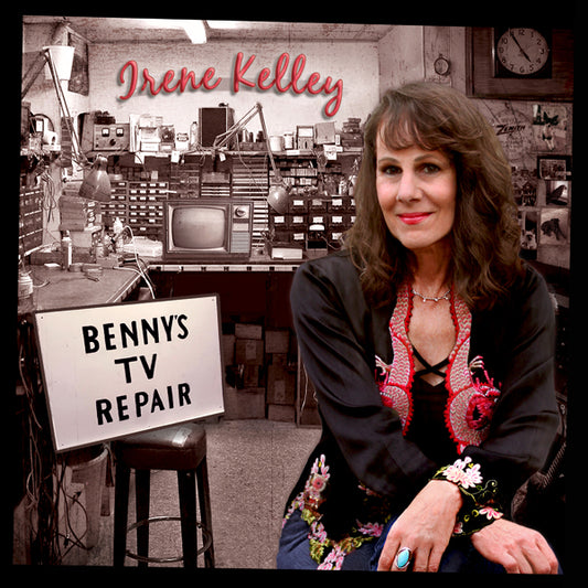 Irene Kelley - Benny'S Tv Repair - Country/Folk - CD