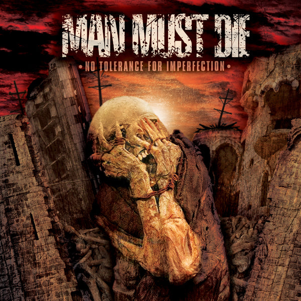 Man Must Die - No Tolerance For Imperfection (Splatter Vinyl) - Death Metal - DLP