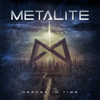 Metalite - Heroes In Time (Re-Issue 2022) (Ltd.Digi) - Metal - CDD