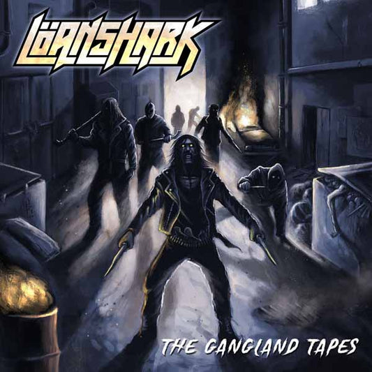Löanshark - The Gangland Tapes - Metal - MC