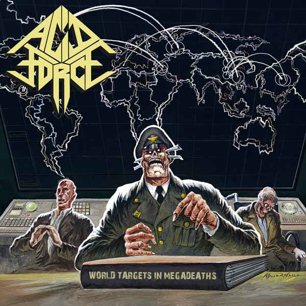 Acid Force - World Targets In Megadeaths - Thrash Metal - MC