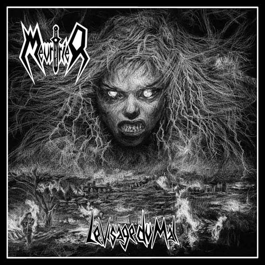 Meurtrier - Le Visage Du Mal - Metal - MC