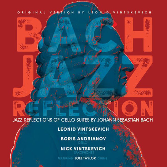 Leonid Vintskevich, Boris Andrianov And Nick Vintskevich - Bach Jazz Reflection - Pop - LP