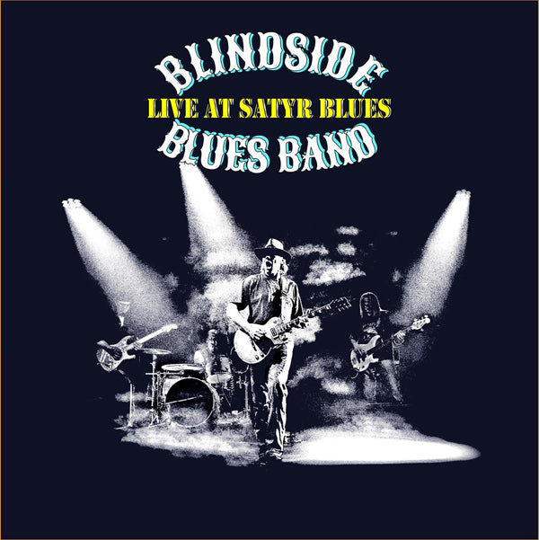 Blindside Blues Band - Live At Satyr Blues - Blues - CD