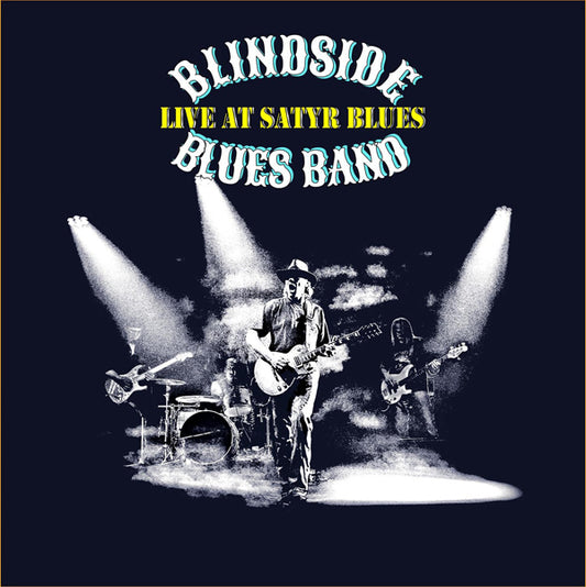 Blindside Blues Band - Live At Satyr Blues - Blues - CD