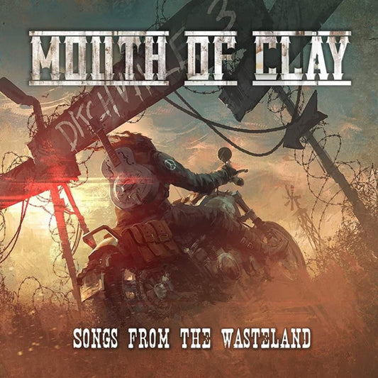 Mouth Of Clay - Songs Of The Wasteland - Rock - CD