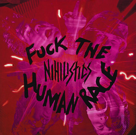 Nihilistics - Fuck The Human Race - Punk - CD