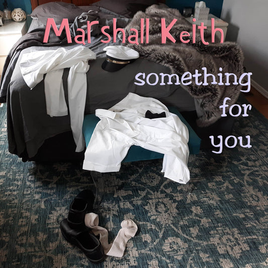 Marshall Keith - Something For You - Rock/Pop - CD