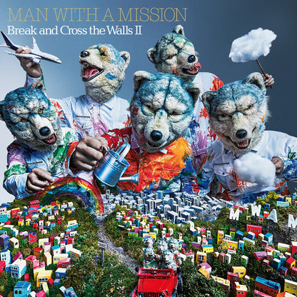 Man With A Mission - Break And Cross The Walls Ii - Rock - CD