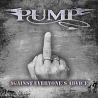 Pump - Against Everyone'S Advice - Metal - CD
