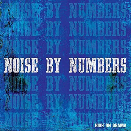 Noise By Numbers - High On Drama - Punk - LP