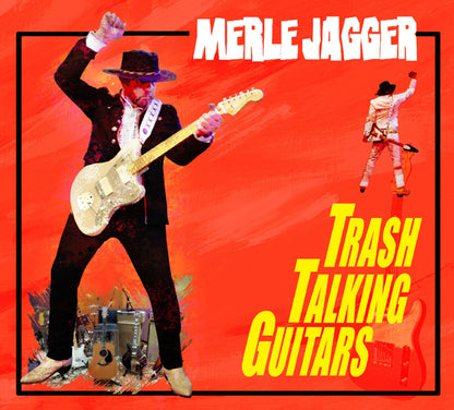 Merle Jagger - Trash Talking Guitars - Country/Folk - CD