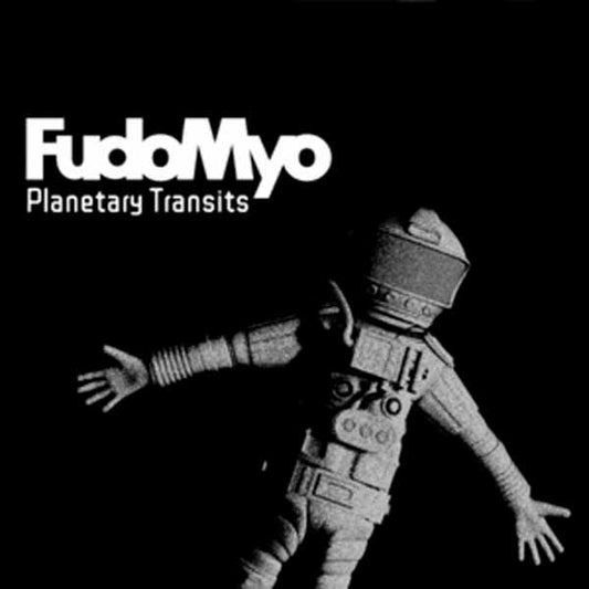Fudo Myo - Planetary Transits - Rock/Pop - CDD