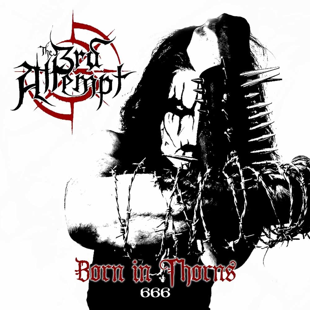 3Rd Attempt, The - Born In Thorns - Black Metal - CD